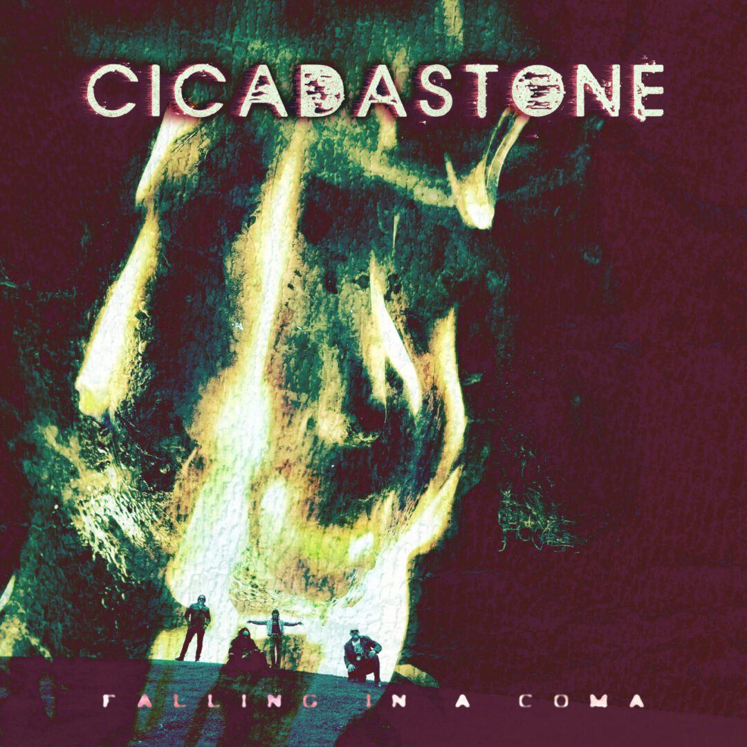 CICADASTONE – FALLING IN A COMA – Release Date 10/07/2026